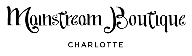 Mainstream Boutique-Charlotte, NC